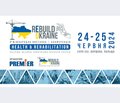 Міжнародна виставка та конференція REBUILD UKRAINE: HEALTH & REHABILITATION 24-25 червня 2024 року, м. Варшава, Польща, ВЦ «EXPO XXI»